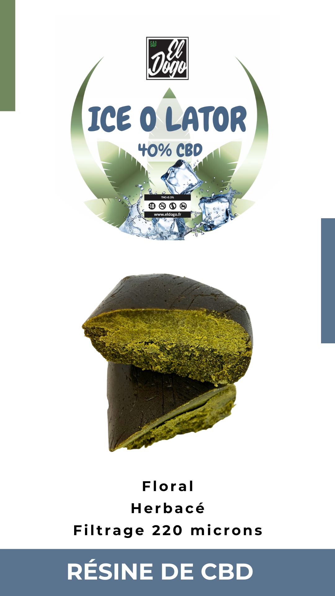 Ice O Lator cbd el dogo cbd shop