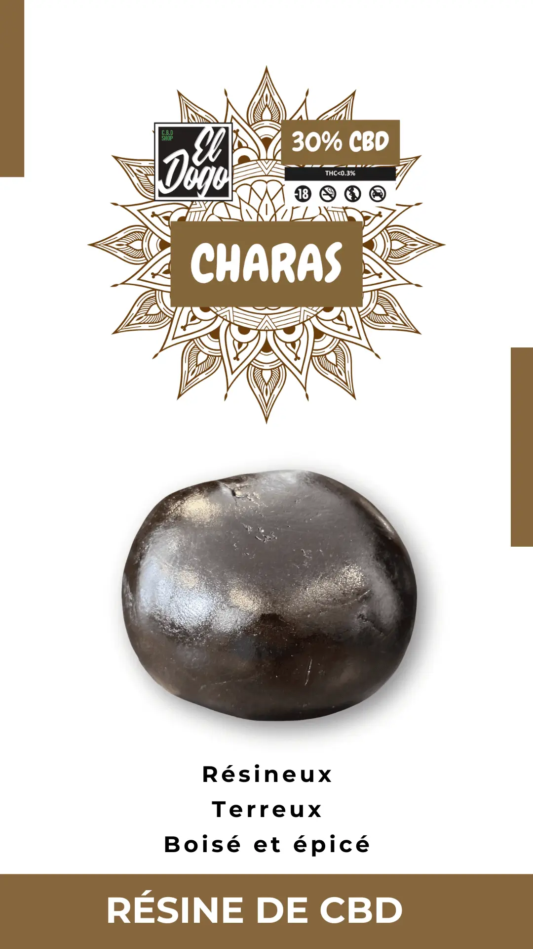 Résine CBD Charas El Dogo