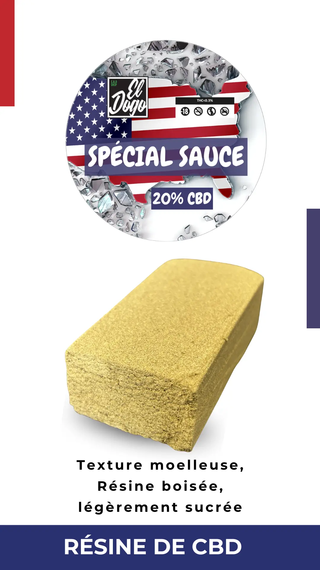 Resine CBD Spécial Sauce El Dogo