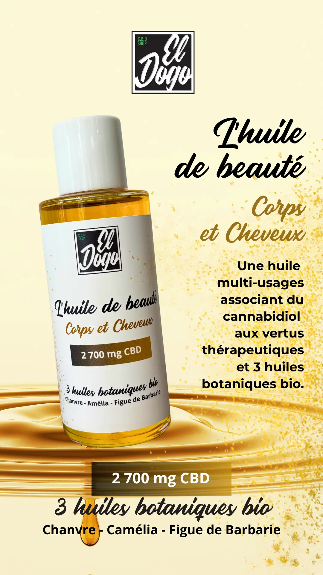 Huile de beauté CBD El Dogo